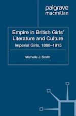 Empire in British Girls' Literature and Culture