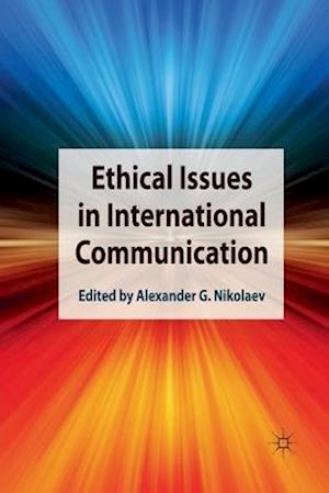 Ethical Issues in International Communication