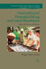 International Peacebuilding and Local Resistance