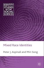 Mixed Race Identities