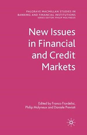 New Issues in Financial and Credit Markets