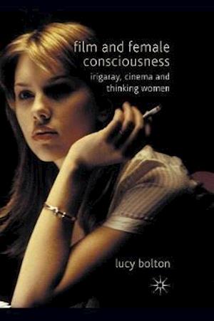 Film and Female Consciousness