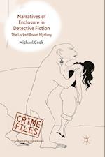 Narratives of Enclosure in Detective Fiction