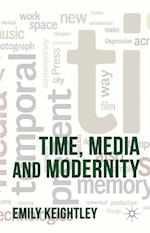 Time, Media and Modernity