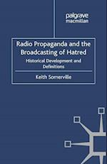 Radio Propaganda and the Broadcasting of Hatred