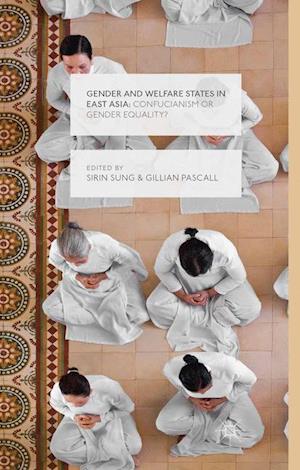 Gender and Welfare States in East Asia