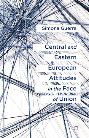 Central and Eastern European Attitudes in the Face of Union