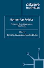 Bottom-Up Politics