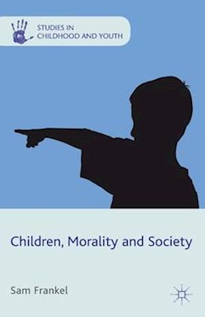 Children, Morality and Society