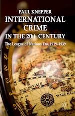 International Crime in the 20th Century