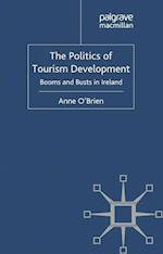 The Politics of Tourism Development
