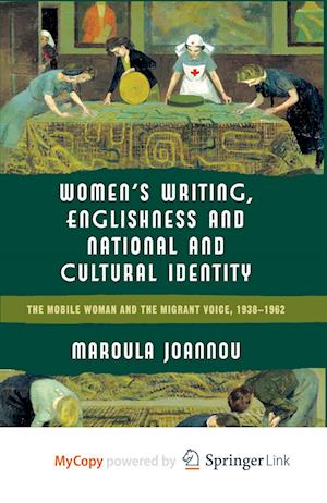 Women’s Writing, Englishness and National and Cultural Identity