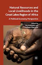 Natural Resources and Local Livelihoods in the Great Lakes Region of Africa