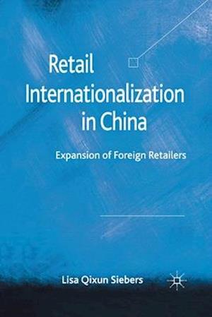 Retail Internationalization in China