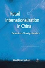 Retail Internationalization in China