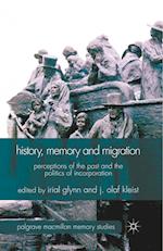 History, Memory and Migration