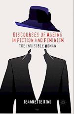 Discourses of Ageing in Fiction and Feminism