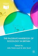 The Palgrave Handbook of Sociology in Britain
