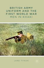 British Army Uniform and the First World War