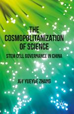 The Cosmopolitanization of Science