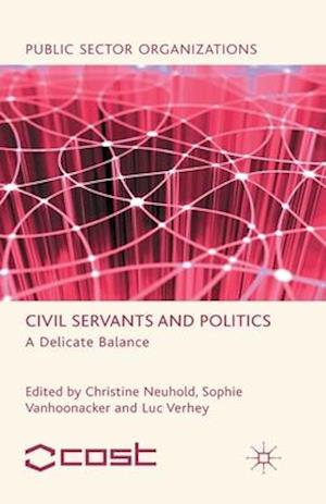 Civil Servants and Politics