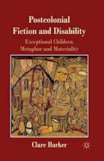 Postcolonial Fiction and Disability