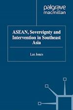 ASEAN, Sovereignty and Intervention in Southeast Asia