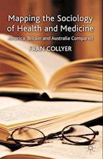 Mapping the Sociology of Health and Medicine