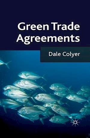 Green Trade Agreements