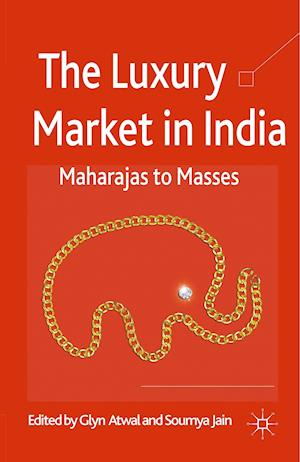 The Luxury Market in India