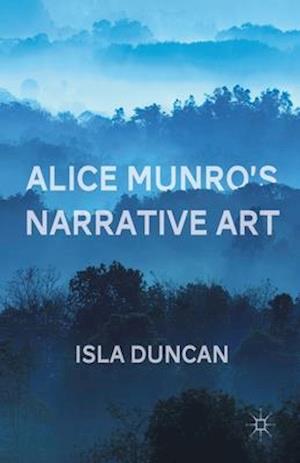 Alice Munro's Narrative Art