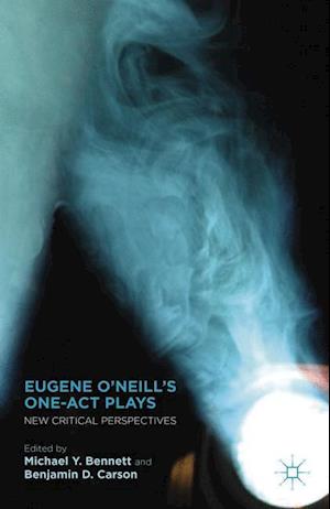Eugene O'Neill's One-Act Plays