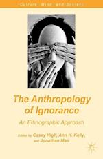 The Anthropology of Ignorance