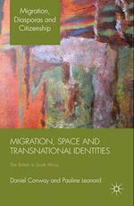 Migration, Space and Transnational Identities