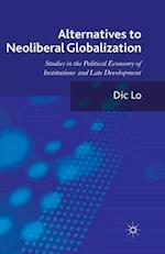 Alternatives to Neoliberal Globalization