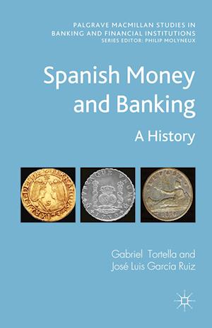 Spanish Money and Banking