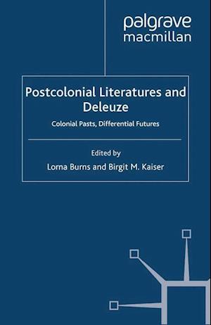 Postcolonial Literatures and Deleuze