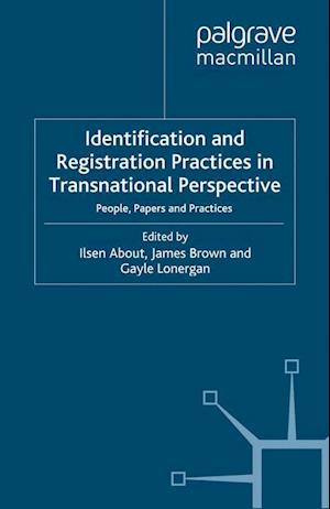 Identification and Registration Practices in Transnational Perspective