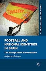 Football and National Identities in Spain