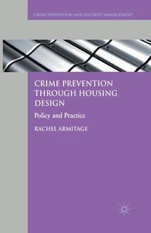 Crime Prevention through Housing Design
