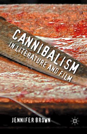 Cannibalism in Literature and Film