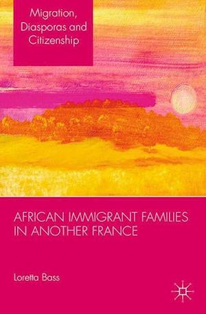 African Immigrant Families in Another France