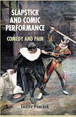 Slapstick and Comic Performance