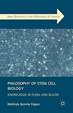 Philosophy of Stem Cell Biology