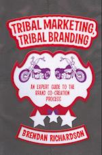 Tribal Marketing, Tribal Branding