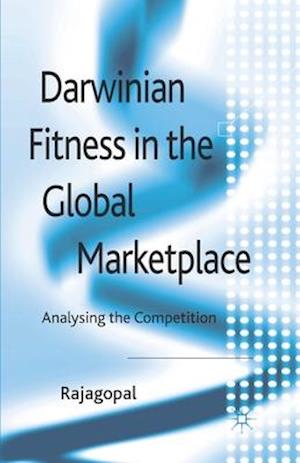 Darwinian Fitness in the Global Marketplace