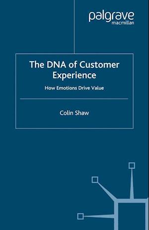 The DNA of Customer Experience