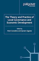 The Theory and Practice of Local Governance and Economic Development