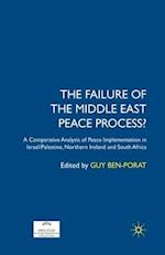 The Failure of the Middle East Peace Process?