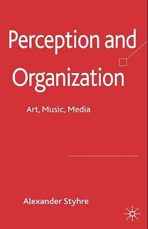 Perception and Organization